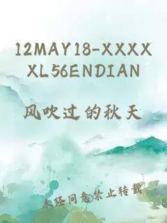 12MAY18_XXXXXL56ENDIAN